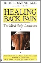 Healing Back Pain: The Mind-Body Connection