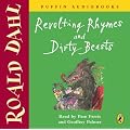 Revolting Rhymes and Dirty Beasts