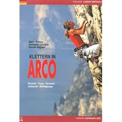 Klettern in ARCO   Sarcatal - Trient - Rovereto