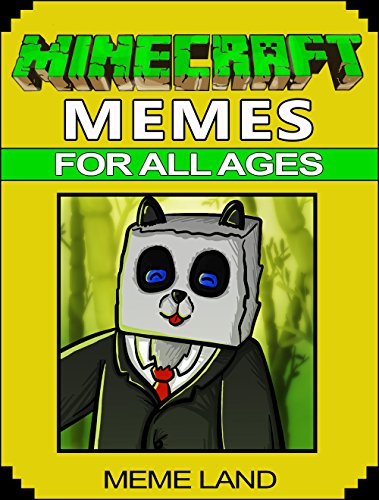 Funny Minecraft Memes for Kids: (The Unofficial Funny Memes Guide to the World of Minecraft)