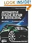 Today's Technician: Automotive Engine Repair & Rebuilding