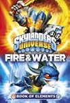 Skylanders Book of Elements: Fire and...