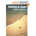 Retiring to Spain: Everything You Need to Know