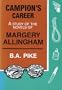 Campion's Career: A Study of the Novels of Margery Allingham