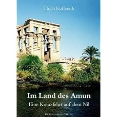 Im Land des Amun: Eine Kreuzfahrt auf dem Nil