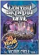 Lynyrd Skynyrd : Lyve The vicious circle tour