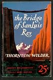 The Bridge Of San Luis Rey