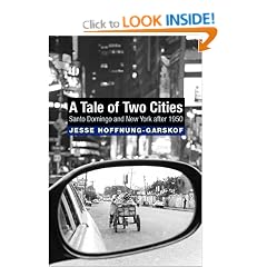 A Tale of Two Cities: Santo Domingo and New York after 1950