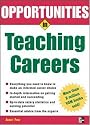 Opportunities in Teaching Careers (Opportunities InSeries)