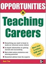 Opportunities in Teaching Careers (Opportunities in . . . Series)