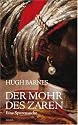 Der Mohr des Zaren: Eine Spurensuche