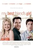 My Best Friend's Girl (Unrated )