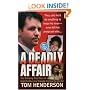 A Deadly Affair (St. Martin's True Crime Library)