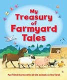 My treasury of farmyard tales