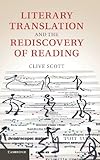 Literary translation and the rediscovery of reading