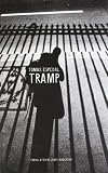 Tramp : or the art of living a wild and poetic life