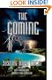 The Coming