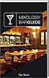 Mixology Bar Guide 2013