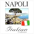 Napoli the Italian Collection
