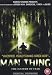 Man Thing [UK Import]