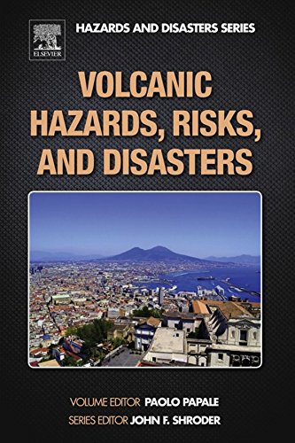 Volcanic Hazards, Risks and Disasters (Hazards and Disasters)