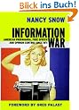Information War: American Propaganda, Free Speech and Opinion Control Since 9-11 (Open Media Series)