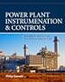 Power Plant Instrumentation and Controls