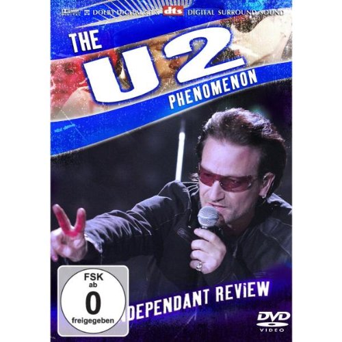 U2: The U2 Phenomenon - The Independent Review