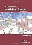 A dictionary of north east dialect