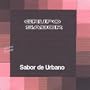 Sabor De Urbano