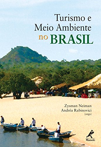 Turismo e Meio Ambiente no Brasil (Portuguese Edition)