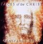 Faces of the Christ