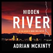 Hidden River | [Adrian McKinty]
