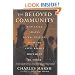 The Beloved Community: How Faith Shapes Social Justice from the Civil Rights Movement to Today