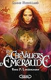 Les Chevaliers d'Emeraude, Tome 7 : L'enlèvement