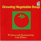 Growing Vegetable Soup (Voyager Books)