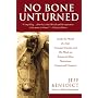 No Bone Unturned