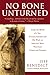 No Bone Unturned: Inside the World of a Top Forensic Scientist and His Work on America's Most Notorious Crimes and Disasters