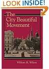 The City Beautiful Movement (Creating the North American Landscape)