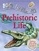 Prehistoric Life (100 Facts On...)