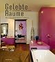 Gelebte R�ume: Wie ArchitektInnen wohnen