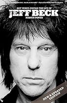 Jeff Beck: Hot Wired Guitar Jeff Beck: Hot Wired Guitar
