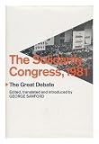 The Solidarity Congress, 1981 : the great debate
