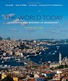 The World Today: Concepts and Regions in Geography