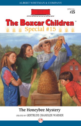 The Honeybee Mystery (The Boxcar Children Special series Book 15)