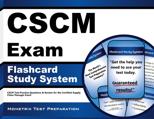 CSCM Exam Flashcard Study System: CSCM Test Practice Questions & Review for the Certified Supply Chain Manager Exam (Cards)