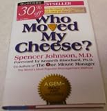 Who Moved My Cheese?
