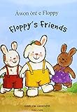 Floppy's friends = Àwon òré e Floppy