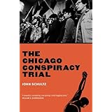 the chicago conspiracy trial revised edition