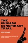 The Chicago Conspiracy Trial: Revised...